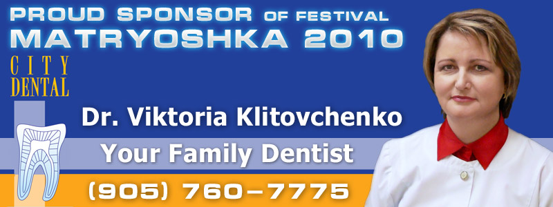 Dr. Viktoria Klitovchenko - Proud Sponsor of Festival Matryoshka 2010