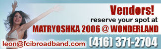 Vendors, reserve your spots at Matryoshka 2005!