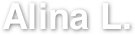 Alina L.