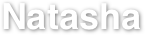 Natasha